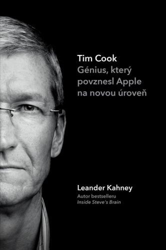 Tim Cook - Leander Kahney - e-kniha