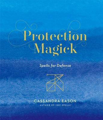 Protection Magick (Eason Cassandra)(Pevná vazba)