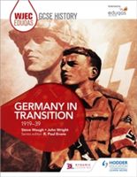 WJEC Eduqas GCSE History: Germany in Transition, 1919-39 (Waugh Steve)(Paperback)