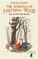 Animals of Farthing Wood: The Adventure Begins (Dann Colin)(Paperback)