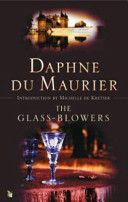 Glass-Blowers (Du Maurier Daphne)(Paperback)