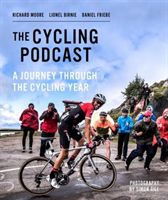 Journey Through the Cycling Year (The Cycling Podcast)(Paperback)