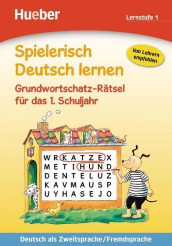 Spielerisch Deutsch lernen - Grundwortschatz-Rtsel fr das 1. Schuljahr (Dorst Gisela)(Paperback)(v němčině)