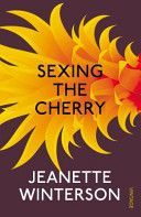 Sexing the Cherry (Winterson Jeanette)(Paperback)