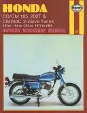 Honda CD/CM185, 200 and CM250C Twins 1977-85 Owner's Workshop Manual (Meek Martyn)(Paperback)