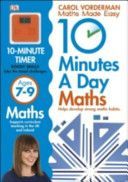 10 Minutes a Day Maths Ages 7-9 (Vorderman Carol)(Paperback)