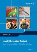 Level 3 Extended Project Student Guide (Swinbank Elizabeth)(Paperback)