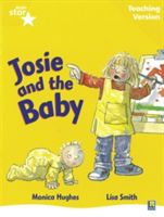 Rigby Star Guided Reading Yellow Level: Josie and the Baby Teaching Version(Paperback)