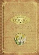 Imbolc - Rituals, Recipes and Lore for Brigid's Day (Neal Carl F.)(Paperback)