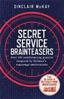 Secret Service Brainteasers (McKay Sinclair)(Paperback / softback)