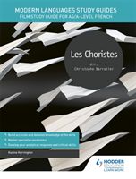 Modern Languages Study Guides: Les choristes - Film Study Guide for AS/A-level French (Harrington Karine)(Paperback / softback)