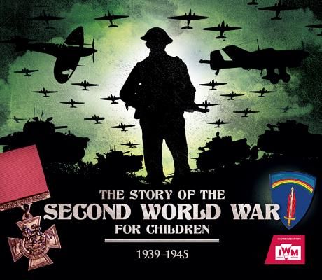 IWM Story of Second World War (Kids) (Chrisp Peter)(Paperback / softback)