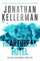 Heartbreak Hotel (Kellerman Jonathan)(Paperback)