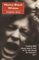 Mama Black Widow - A Story of the South's Black Underworld (Iceberg Slim)(Paperback)