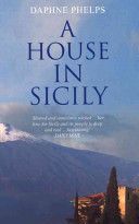 House in Sicily (Phelps Daphne)(Paperback)