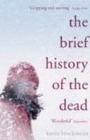 Brief History of the Dead (Brockmeier Kevin)(Paperback)