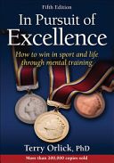 In Pursuit of Excellence 5th Edition (Orlick Dr Terry Ph.D.)(Paperback)