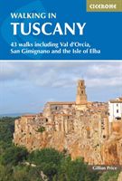 Walking in Tuscany - 43 walks including Val d'Orcia, San Gimignano and the Isle of Elba (Price Gillian)(Paperback)