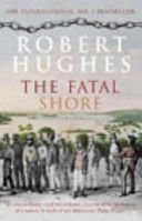 Fatal Shore (Hughes Robert)(Paperback)