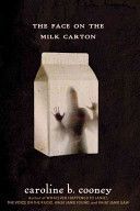 Face on the Milk Carton (Cooney Caroline B.)(Paperback)