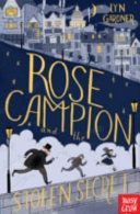 Rose Campion and the Stolen Secret (Gardner Lyn)(Paperback)