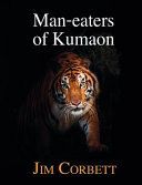Man-Eaters of Kumaon (Corbett Jim)(Pevná vazba)