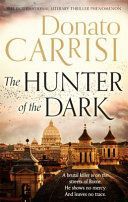 Hunter of the Dark (Carrisi Donato)(Paperback)