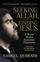 Seeking Allah, Finding Jesus - A Devout Muslim Encounters Christianity (Qureshi Nabeel)(Paperback / softback)