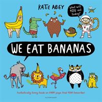 We Eat Bananas(Paperback / softback)