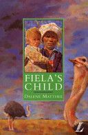 Fiela's Child (Matthee Dalene)(Paperback)