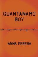 Guantanamo Boy (Perera Anna)(Paperback)