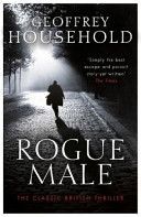Rogue Male (Household Geoffrey)(Paperback)
