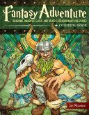 Fantasy Adventure Coloring Book - Dragons, Dwarves, Elves, and Other Extraordinary Creatures (Messinger Eric)(Paperback)
