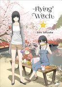 Flying Witch 1 (Ichizuka Chihrio)(Paperback)