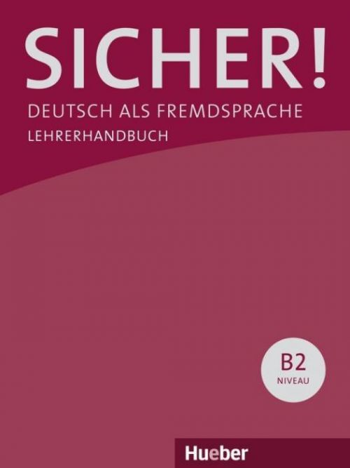 Sicher! B2. Paket Lehrerhandbuch B2/1 und B2/2 (Wagner Susanne)(Paperback)(v němčině)