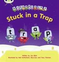 Stuck in a Trap (Elliot Joe)(Paperback / softback)
