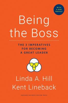 Being the Boss - The 3 Imperatives for Becoming a Great Leader (Hill Linda A.)(Pevná vazba)