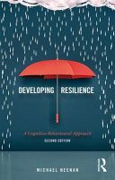 Developing Resilience - A Cognitive-Behavioural Approach (Neenan Michael (Centre for Stress Management London UK))(Paperback)
