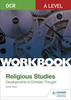 OCR A Level Religious Studies: Developments in Christian Thought Workbook (Dean Karen)(Paperback / softback)