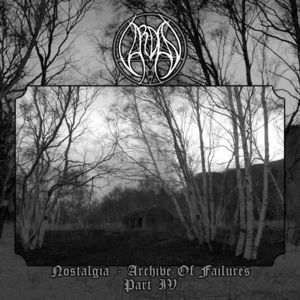 Nostalgia - Archive of Failures: Part 4 (Vardan) (CD / Album)