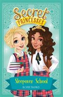 Secret Princesses: Sleepover School - Book 14 (Banks Rosie)(Paperback)