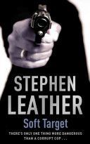 Soft Target - The 2nd Spider Shepherd Thriller (Leather Stephen)(Paperback)