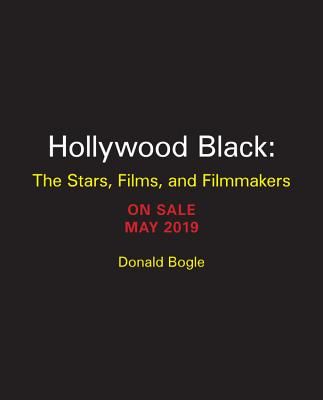 Hollywood Black (Turner Classic Movies) - The Stars, the Films, the Filmmakers (Bogle Donald)(Pevná vazba)