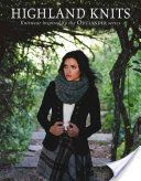 Highland Knits - Knitwear Inspired by the Outlander Series (Editors Interweave)(Paperback)