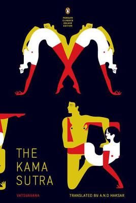 Kama Sutra: (Penguin Classics Deluxe Edition) (Vatsyayana)(Paperback)