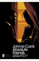 Absolute Friends (Carre John le)(Paperback / softback)