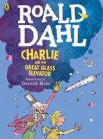 Charlie and the Great Glass Elevator (colour edition) (Dahl Roald)(Paperback)