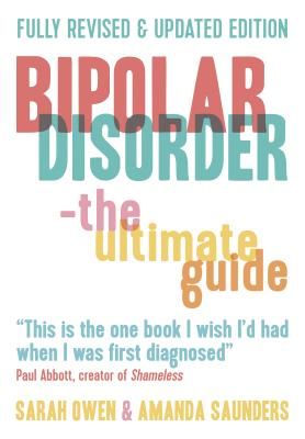 Bipolar Disorder - The Ultimate Guide (Owen Sarah)(Paperback / softback)