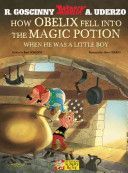 How Obelix Fell into the Magic Potion (Goscinny Rene)(Pevná vazba)