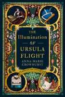 Illumination of Ursula Flight (Crowhurst Anna-Marie)(Paperback / softback)